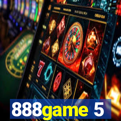 888game 5